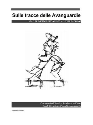 cover image of Sulle tracce delle Avanguardie